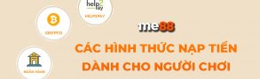 các hình thức nạp tiền tại Me88 được chấp nhận