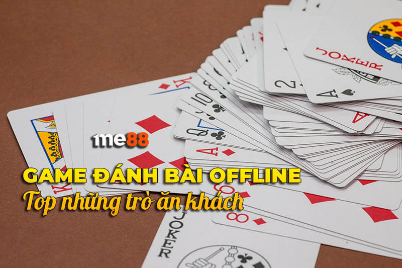 Ưu nhược điểm game đánh bài offline