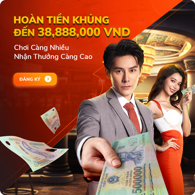 Hoàn Tiền Thua Khủng Hàng Tuần Đến 38888 Triệu