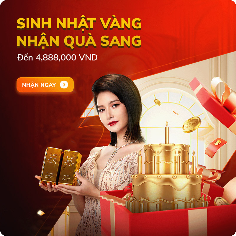 Sự Kiện Sinh nhật vàng nhận quà sang đến 4888 triệu